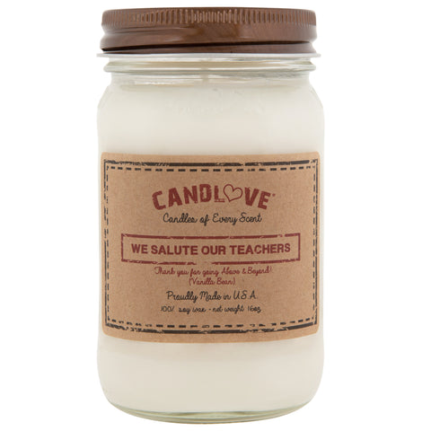 We Salute Our Teachers Vanilla Bean Scented 16 oz. Soy Candle